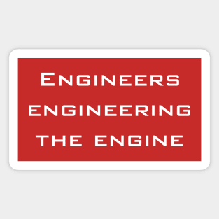 Engineering word play Magnet